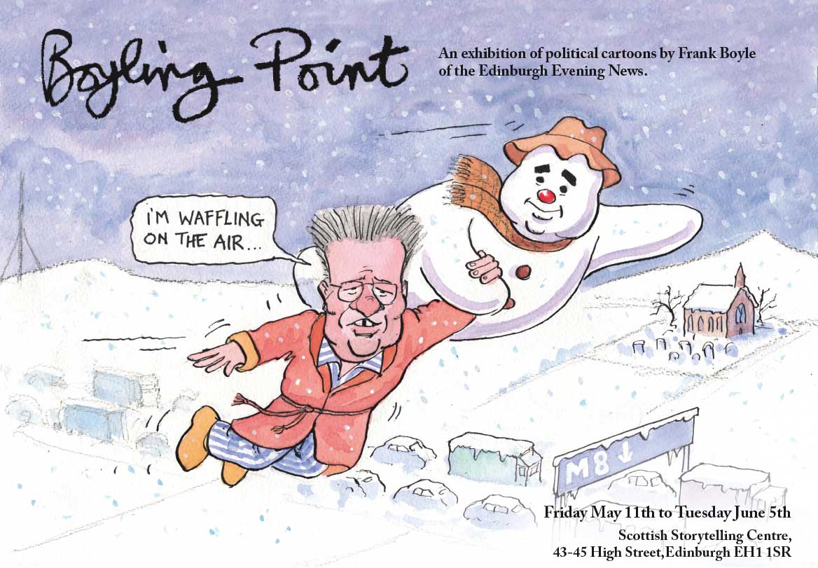 May 11th to June 5th 2012 Frank Boyle Political Cartoon Exhibition