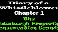 Chapter 1 – Diary of a Whistleblower: The Edinburgh Property Conservation Scandal Chapter 1 - The Whistleblower Diary